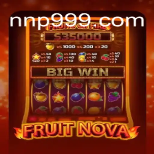 Explorando o Universo de FruitNova: O Jogo Inovador da NNp9.COM